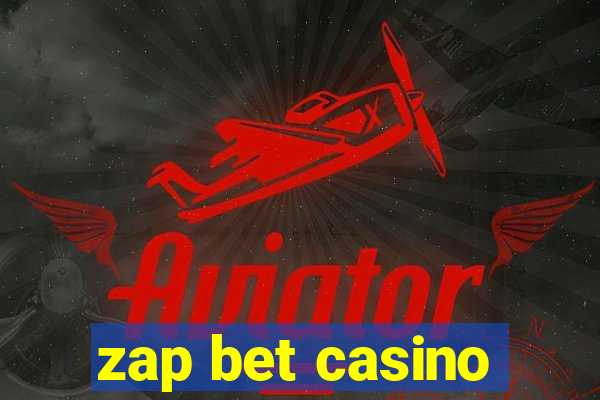 zap bet casino